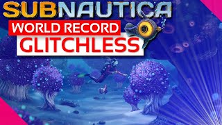 Glitchless Speedrun Subnautica World RECORD [upl. by Anitahs438]