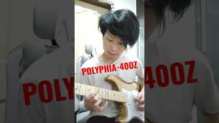 Polyphia 40oz intro cover shorts guitar polyphia [upl. by Katlin152]