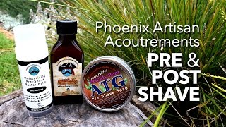 Phoenix Artisan Accoutrements Pre Post Shave  Review [upl. by Esinel605]