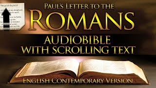 Holy Bible Audio Romans  Chapters 1 to 16 Contemporary English With Text [upl. by Dasie862]