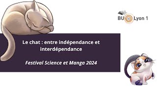 Le chat  entre indépendance et interdépendance [upl. by Fregger437]