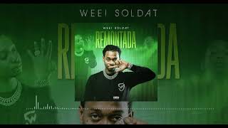 WEEI SOLDAT REMONTADA audio officiel [upl. by Coshow]