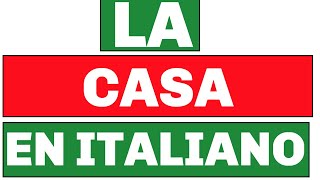 las partes de la casa en italiano aprenderitaliano [upl. by Grindlay]