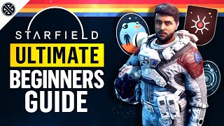 Starfield  Ultimate Beginners Guide  How To Have The Perfect Start [upl. by Leschen]