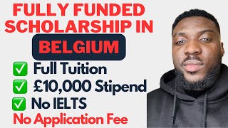 Just Apply for Admission for Free Get Fully Funded Scholarship to Belgium 2024 [upl. by Maguire749]