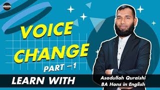 Voice Change Part 1  Asadullah Sir  Study Center  HSC amp Admission Test [upl. by Adar326]