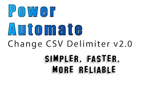 PowerAutomate  Change CSV Delimiter 20 [upl. by Franzoni951]