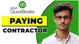 How to Pay Contractor in Quickbooks Online [upl. by Latsyrc875]