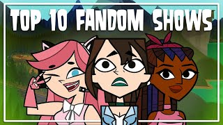 Top 10 Total Drama Fan Shows [upl. by Japeth320]