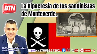 La hipocresía de los sandinistas de Monteverde [upl. by Ettevy]