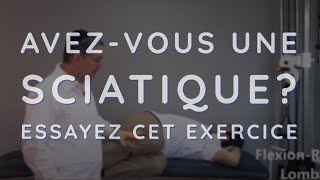 AVEZVOUS UNE SCIATIQUE  Essayez cet exercice Rotation de Flexion lombaire [upl. by Ellsworth28]