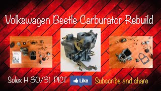 Volkswagen Beetle 1300 carburator rebuild  SOLEX H3031 PICT [upl. by Echikson]