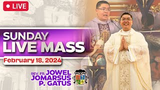 SUNDAY FILIPINO LIVE MASS TODAY II FEBRUARY 18 2024 II FR JOWEL JOMARSUS GATUS [upl. by Huttan]