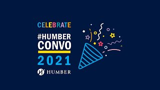 Humber College Spring 2021 Virtual Convocation HumberGrad [upl. by Nivlem]