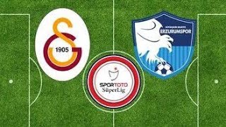 GALATASARAY ERZURUMSPOR MAÇINI CANLI İZLE [upl. by Egiarc]