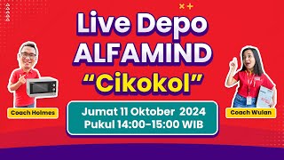 🚨LIVE DEPO ALFAMIND  CIKOKOL💕 JUMAT 11 OKTOBER 2024 [upl. by Sherrard]