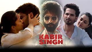 Hindi Movies 2023 कबीर सिंह Kabir Singh Movie Hindi Review  Shahid Kapoor Kiara Advani  Review [upl. by Ives787]