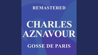 Gosse de Paris Remastered [upl. by Siward]