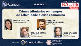 Crimes tributários em tempos de calamidade e crise econômica [upl. by Rednasyl26]