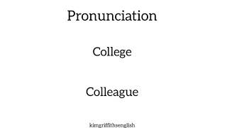 Pronunciation College and Colleague 1 minute English Lesson [upl. by Aenneea]