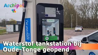 Waterstof tankstation bij OudeTonge feestelijk geopend [upl. by Ariaec]