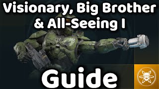 Halo Infinite  Visionary Big Brother amp AllSeeing I  Guide [upl. by Kyla]