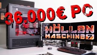 36000€GamingPC Alle Infos zur Höllenmaschine 7  deutsch  german [upl. by Sair]