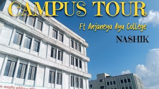 CAMPUS Tour Anjeniya Ayurvedic Medical College Nashik  Demand vedio ❤️ 💫💫❣️ Bams [upl. by Chapell]