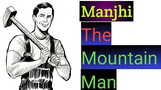 Dashrath Manjhi  The Mountain ManBography In Hindi  Motivational Video dashrathmanjhi shorts [upl. by Manly]