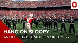 quotHang on Sloopyquot An Ohio State tradition since 1965 [upl. by Lawton]