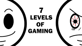 7 Levels Of Gaming Addiction [upl. by Morse667]