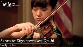 Heifetz Institute  SoHyun Ko 12  Sarasate Zigeunerweisen Op 20 [upl. by Aray]