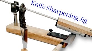 Building Knife Sharpening Jig [upl. by Kathye726]