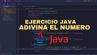 EJERCICIO PARA PRACTICAR LÓGICA DE PROGRAMACIÓN EN JAVA  ADIVINA EL NUMERO [upl. by Elcarim]