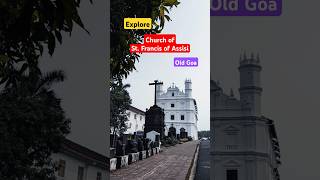 Church of St Francis of Assisi Old Goa shortvideo shorts [upl. by Yasibit534]