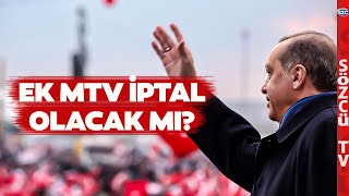 Ek MTV İptal Olabilir mi Vergi Hukuku Uzmanı Örnek Vererek Anlattı [upl. by Tohcnarf]