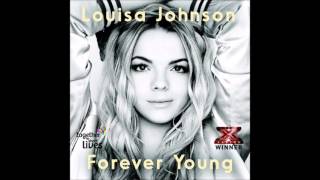 Louisa Johnson  Forever Young  The X Factor 2015 Winners Single [upl. by Swanson]