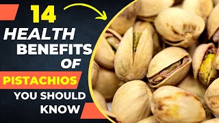 14 Health Benefits of Pistachios You Should Know [upl. by Anirrehs]