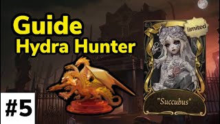 Sculptor Guide 5  Hydra Hunter  Identity V [upl. by Hotze]