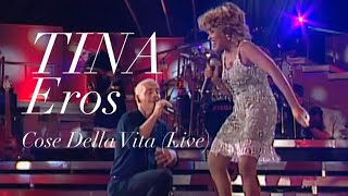 Tina Turner amp Eros Ramazzotti  Cose Della Vita  Live Munich 1998 [upl. by Naara]