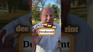 How do you say Deodorant [upl. by Bilski]