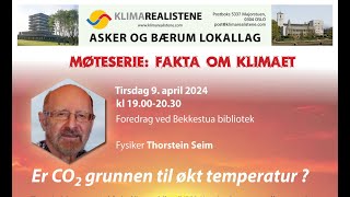 Er CO2 årsaken til økt temperatur [upl. by Peters629]