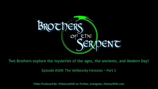 Episode 169 The Velikovsky Heresies  Part 1 [upl. by Anauqat254]