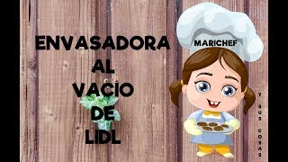 Envasadora al vacío de LIDL Cómo se usa [upl. by Seyler]