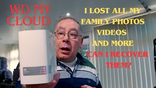 WD My Cloud EX2 Ultra The Quest to Recover Lost Family Memories photos videos and more [upl. by Travers]