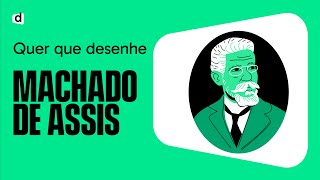 MACHADO DE ASSIS  O AUTOR MAIS COBRADO DO ENEM  QUER QUE DESENHE [upl. by Shurlock168]