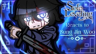 Solo Leveling Reacts to Sung Jin Woo  Pt1   Solo leveling [upl. by Eeramit]