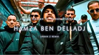 Junior Hassan ft Didine Canon 16  HAMZA BEN DELLADJ  URBAN Z REMIX [upl. by Naimad]