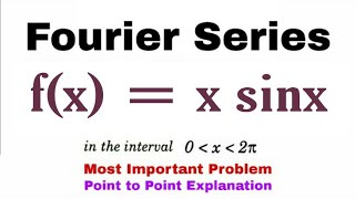 6 Fourier Series  Complete Concept and Problem5  Most Important Problem [upl. by Rabelais]