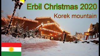 ERBIL KURDISTAN Vlogmas north iraq winter Christmas 2020 KOREK Mountain [upl. by Mount]